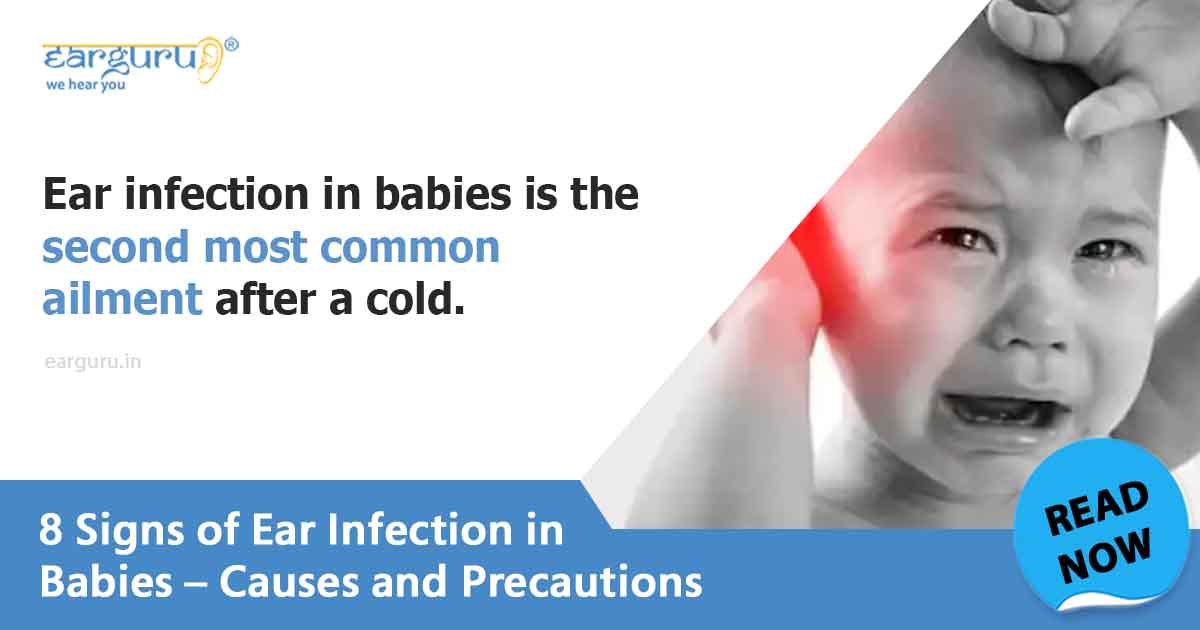 Ear Infection in Babies Causes and Precautions EarGuru Ear Health Blog